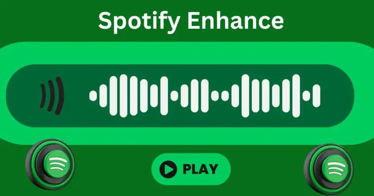 What is Spotify Enhance? 