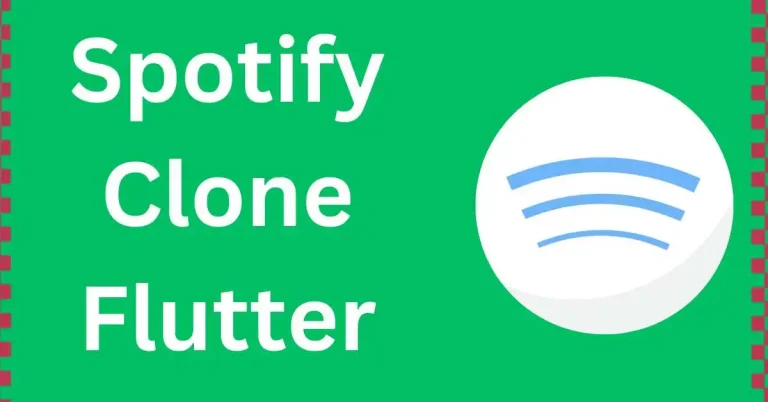 Creating Your Own Spotify Clone Using Flutter: A Comprehensive Guide
