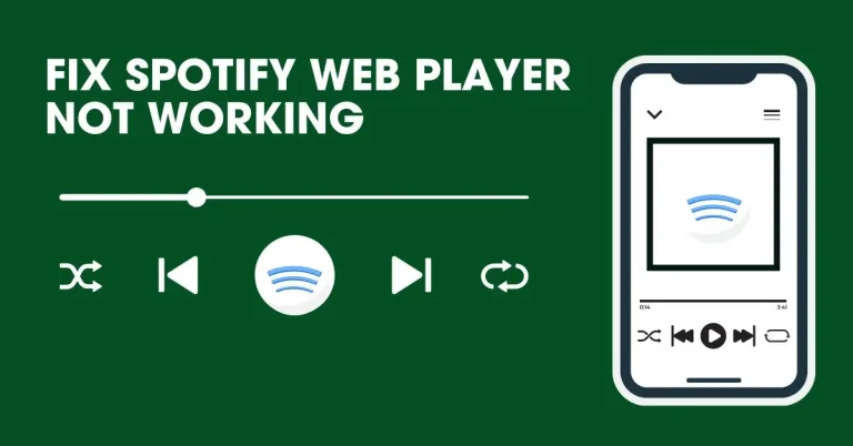 How to Fix Spotify Web Player Not Working in 2024