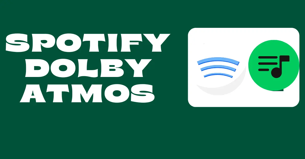 spotify dolby atmos